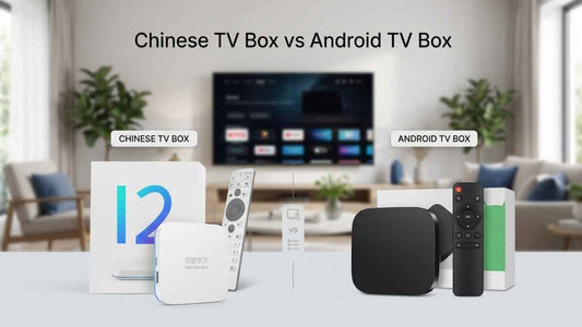 Chinese TV box vs Android TV box comparison for US buyers in a modern home entertainment setup