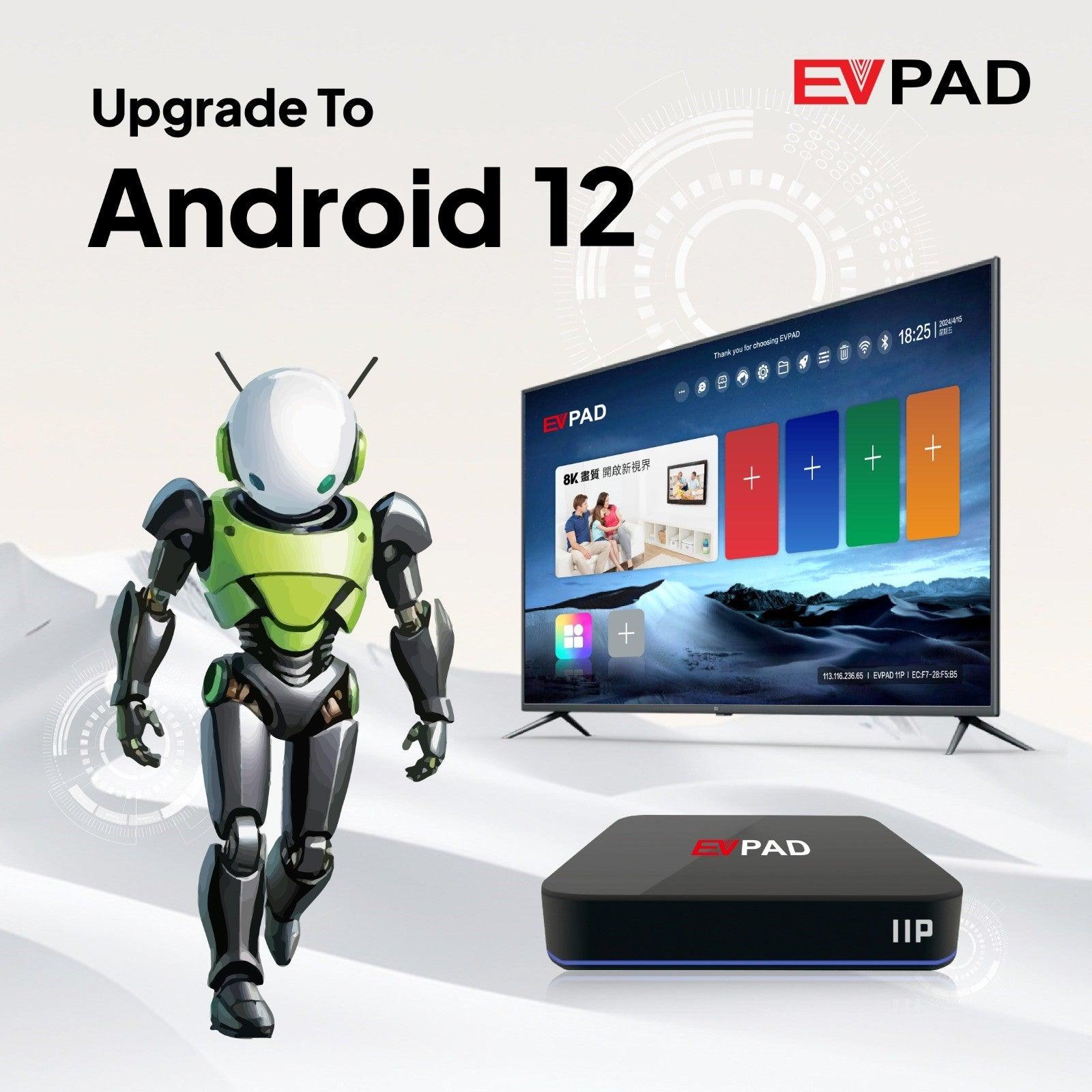 易播EVPAD11P-2025新款-準備升級到最新的EVPAD電視盒 - TVBOX全球電視盒